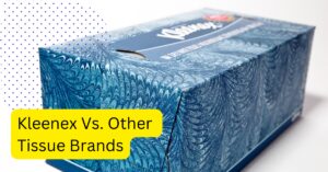 Kleenex Vs. Other Tissue Brands